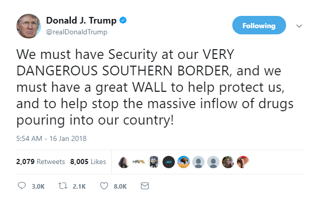 2018-01-16-09_01_27-Donald-J.-Trump-on-Twitter_-_We-must-have-Security-at-our-VERY-DANGEROUS-SOUTHER Trump Goes On Desperate 5-Tweet Mega Rant As Approval Ratings Plummet Hard Donald Trump Featured Immigration Politics Racism Social Media Top Stories 