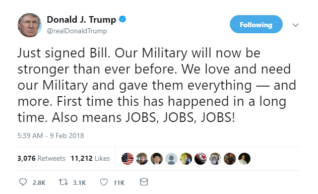 2018-02-09-08_49_34-Donald-J.-Trump-on-Twitter_-_Just-signed-Bill.-Our-Military-will-now-be-stronger Trump Goes On 3-Tweet Friday AM Bender Like He Just Got Sized For Prison Jumpsuit Domestic Policy Donald Trump Featured Politics Social Media Top Stories 