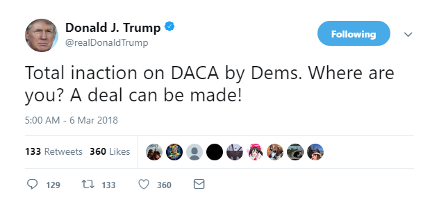 2018-03-06-08_02_17-Donald-J.-Trump-on-Twitter_-_Total-inaction-on-DACA-by-Dems.-Where-are-you_-A-de Trump Goes Full Crazy In Six Tweets After Mueller Witness Burned The Administration Down Donald Trump Featured Politics Social Media Top Stories 