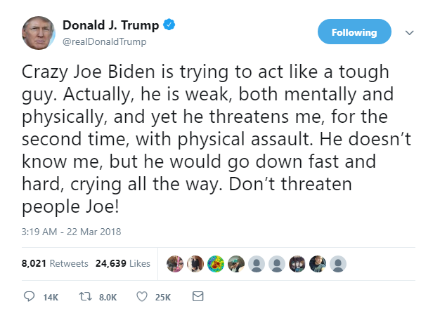 2018-03-22-07_12_10-Donald-J.-Trump-on-Twitter_-_Crazy-Joe-Biden-is-trying-to-act-like-a-tough-guy.- Delusional Donald Wakes Up & Live Tweets Bizarre Mental Collapse Like A Lunatic On Drugs Corruption Donald Trump Featured Politics Social Media Top Stories 