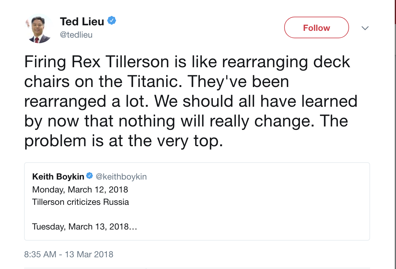 Screen-Shot-2018-03-13-at-11.19.28-AM Rep. Ted Lieu Responds To Trump's Firing Of Tillerson In Hilariously Terrifying Tuesday Tweet Corruption Domestic Policy Donald Trump Politics Top Stories 