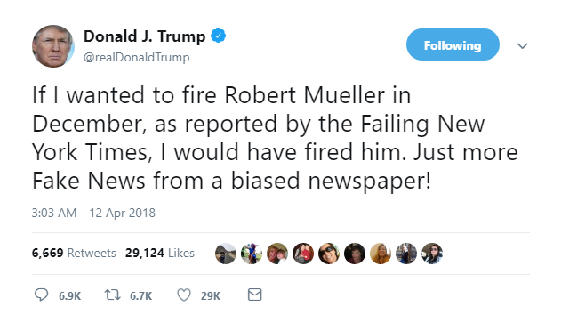2018-04-12-08_10_24-Donald-J.-Trump-on-Twitter_-_If-I-wanted-to-fire-Robert-Mueller-in-December-as- Trump Goes Crazy & Tweets Mueller Firing Message Like A Lab Animal On Drugs Donald Trump Featured Politics Social Media Top Stories 