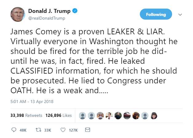 2018-04-19-18_11_46-Donald-J.-Trump-on-Twitter_-_James-Comey-is-a-proven-LEAKER-LIAR.-Virtually-ev Comey's Infamous Memos Leaked To Fox News - America Responds In Absolute Horror Conspiracy Theory Donald Trump Featured James Comey Politics Top Stories 