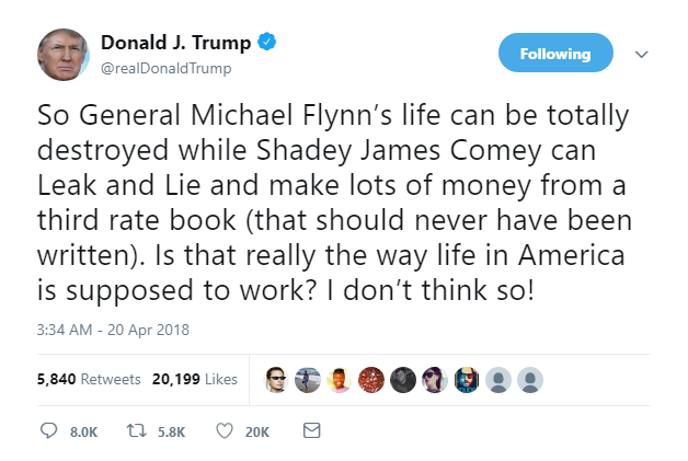 2018-04-20-07_29_53-Donald-J.-Trump-on-Twitter_-_So-General-Michael-Flynn’s-life-can-be-totally-dest Trump Goes On Desperate Friday AM Twitter Spazzout After Comey's Maddow Interview Donald Trump Featured James Comey Politics Social Media Top Stories 