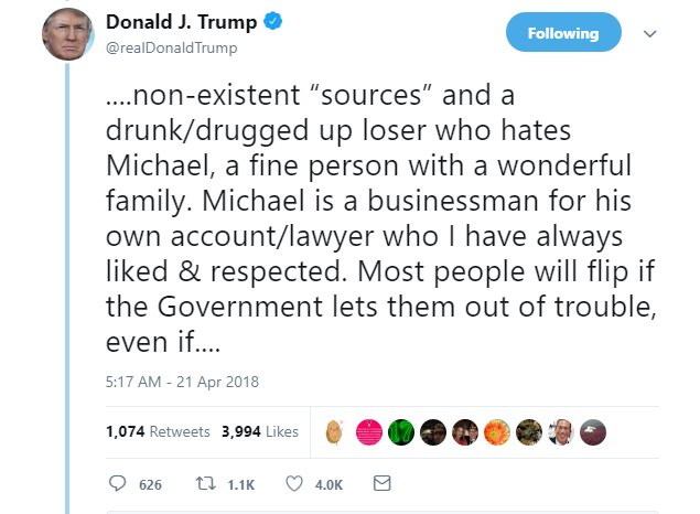 2018-04-21-08_31_59-Donald-J.-Trump-on-Twitter_-_....non-existent-“sources”-and-a-drunk_drugged-up-l Trump Admits Michael Cohen Is Guilty In Three-Tweet Saturday Rant Like A Total Dummy Donald Trump Featured Politics Top Stories 
