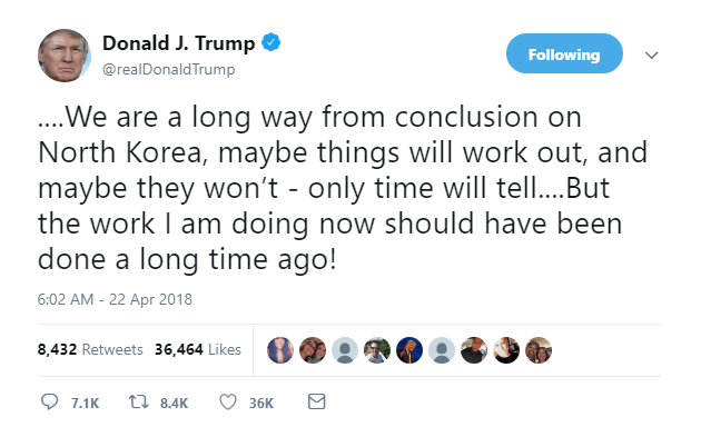 2018-04-22-10_31_34-Donald-J.-Trump-on-Twitter_-_....We-are-a-long-way-from-conclusion-on-North-Kore Trump Snaps & Erupts Into Sunday 4 Tweet Attack On 'Sleepy Eyes' Like A Maniac On Drugs Corruption Crime Donald Trump Politics Russia Top Stories 
