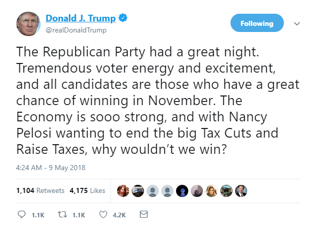2018-05-09-07_29_21-Donald-J.-Trump-on-Twitter_-_The-Republican-Party-had-a-great-night.-Tremendous- Trump Goes On Attack In AM Twitter Rant About Stripping Media Credentials Like A Nazi Donald Trump Featured Politics Social Media Top Stories 