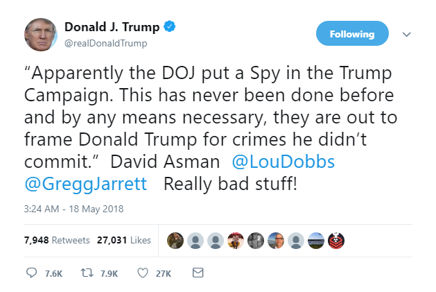 2018-05-18-08_20_54-Donald-J.-Trump-on-Twitter_-_“Apparently-the-DOJ-put-a-Spy-in-the-Trump-Campaign Trump Tweets Belligerent Friday AM Message About DOJ Planting Spies In His Cabinet Donald Trump Featured Immigration Politics Racism Social Media Top Stories 