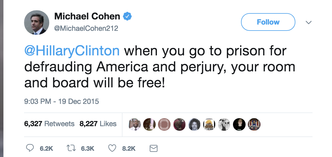 Screen-Shot-2018-08-21-at-4.08.06-PM Old Michael Cohen Tweet About Hillary Clinton Goes Viral Again In The Best Way Possible Celebrities Corruption Crime Donald Trump Election 2016 Politics Top Stories 