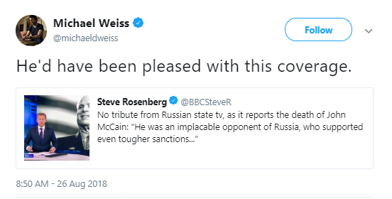 weiss Russian State TV Just Responded To McCain's Death Exactly Like Trump Told Them To Donald Trump Foreign Policy Media Politics Top Stories 