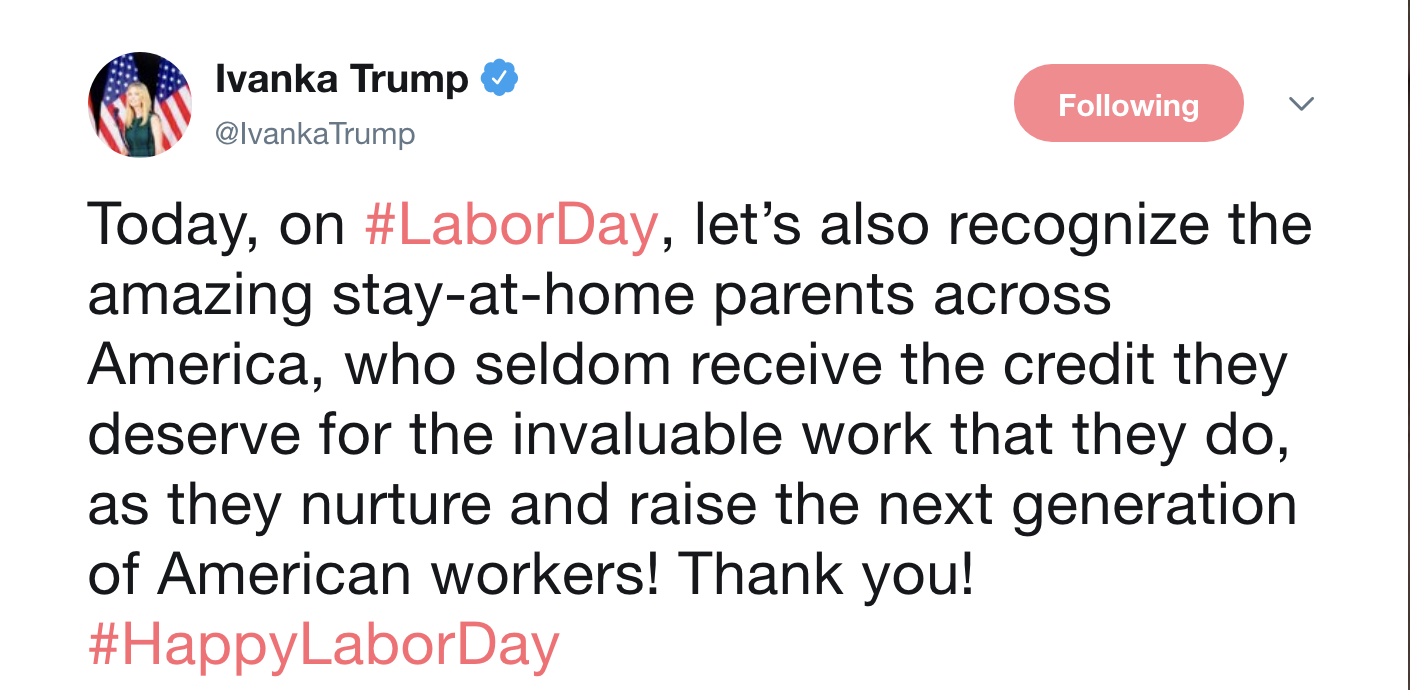Screen-Shot-2018-09-03-at-1.15.52-PM Ivanka Trump's Tone Deaf Labor Day Message To Working Mothers Ended Very, Very Badly Donald Trump Feminism Politics Top Stories 
