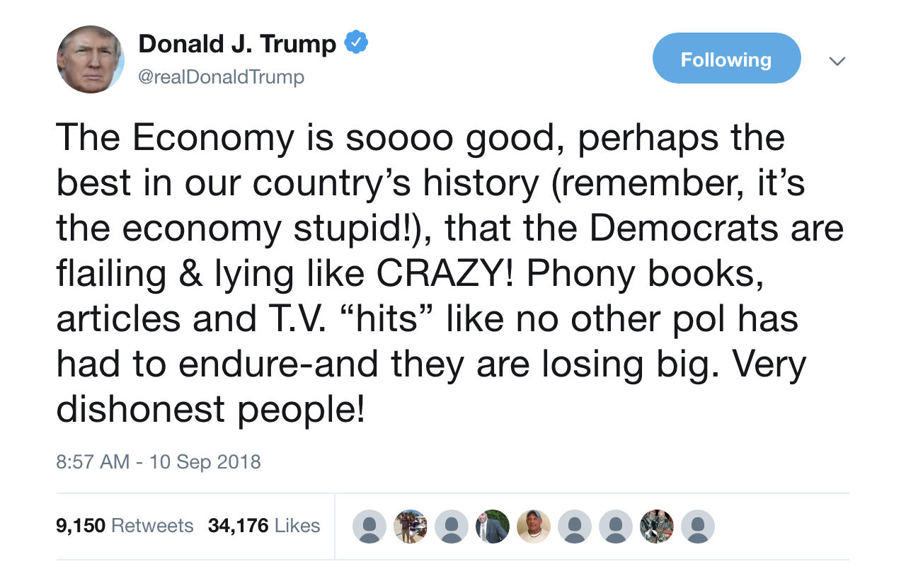 Screen-Shot-2018-09-10-at-10.41.20-AM Trump Spirals Into Incoherent Twitter Rant Like He's High AND Drunk; W.H. In Tragic Tailspin Donald Trump Economy Featured Labor Poverty Top Stories 