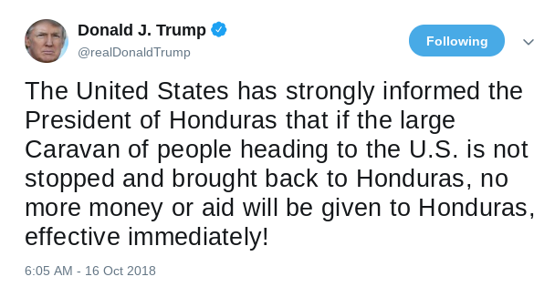 Screenshot-2018-10-16-at-9.35.57-AM Trump Threatens President Of Honduras In Tuesday AM Tweetstorm Donald Trump Immigration Politics Top Stories 