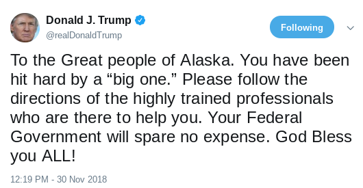 Screenshot-2018-11-30-at-4.36.33-PM Trump Tweets Dopey Response To Alaska Earthquake & Gets Trashed Donald Trump Politics Social Media Top Stories 