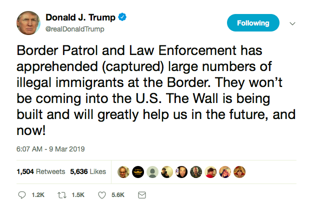 Screen-Shot-2019-03-09-at-9.12.50-AM Trump Announces Capture Of 'Illegals' At The Border & Gets Creamed Donald Trump Featured Immigration Politics Social Media Top Stories 