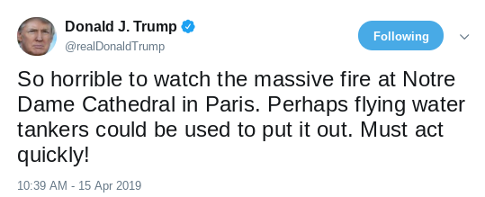Screenshot-2019-04-15-at-4.21.20-PM French Government Responds To Trump's Tweet About Notre Dame Fire Donald Trump Politics Social Media Top Stories 