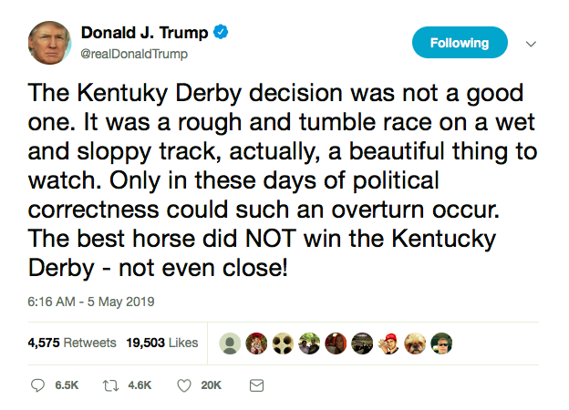 Screen-Shot-2019-05-05-at-9.52.00-AM Trump Goes Ballistic Over Kentucky Derby Results Like A Bored Retiree Donald Trump Featured Politics Top Stories Twitter 