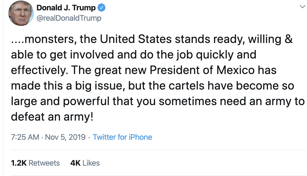 Screen-Shot-2019-11-05-at-7.31.41-AM Trump Begs Mexico To Ask Him To Take Out Cartels On Twitter Corruption Crime Domestic Policy Donald Trump Election 2020 Featured Immigration Impeachment Investigation National Security Politics Racism Terrorism Top Stories 