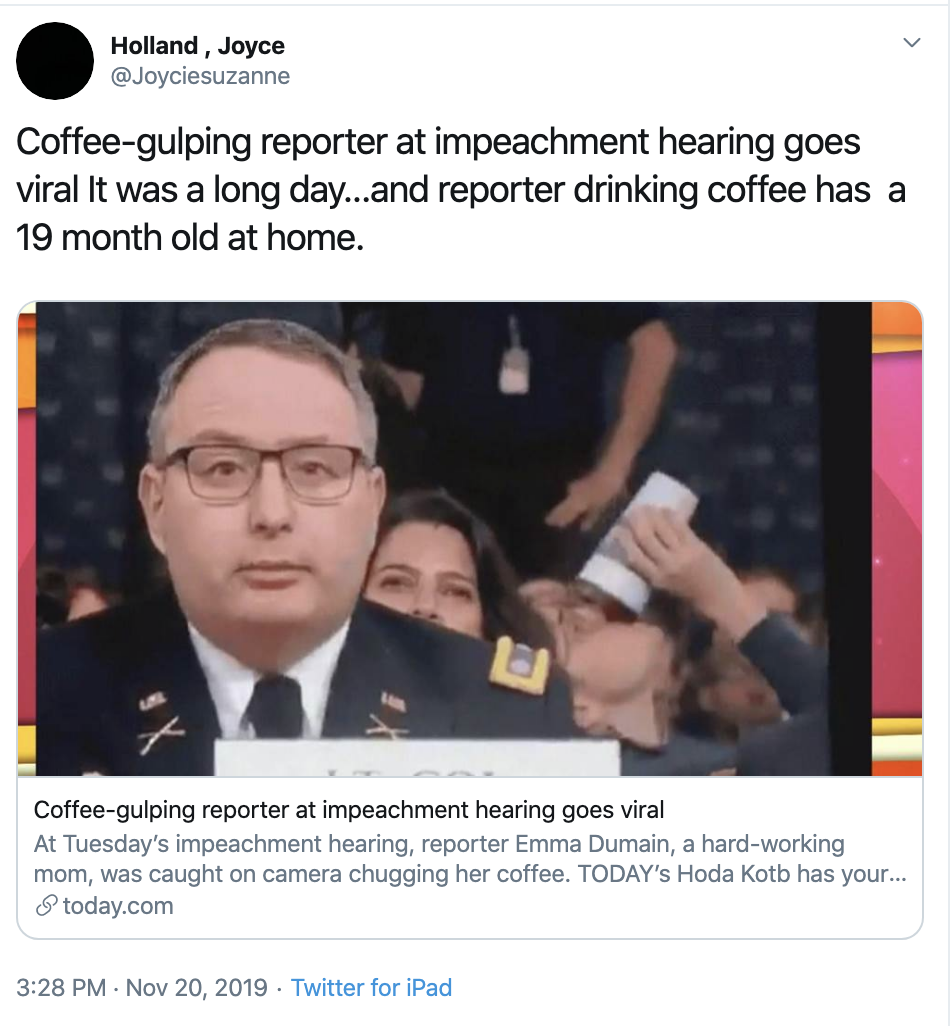 Screen-Shot-2019-11-20-at-3.30.27-PM Woman Chugs Giant Coffee On Camera During Impeachment & Goes Viral Corruption Crime Featured Impeachment Politics 